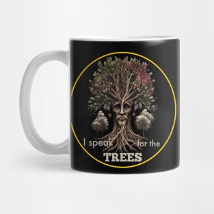 I Speak for the Trees, Earth Day Mug